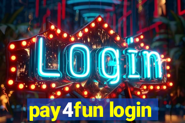 pay4fun login